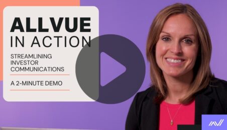 Allvue Solutions Engineer Barb Rockenbach demonstrates how to streamline investor communications in this short demo